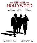 Himmel von Hollywood, Der