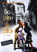 Leben ist schön, Das